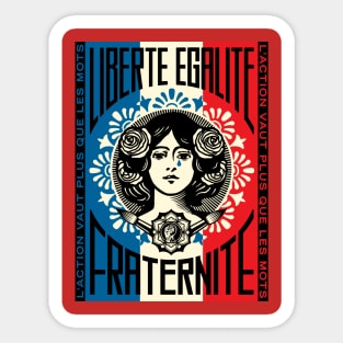 Liberte Egalite Fraternite Sticker